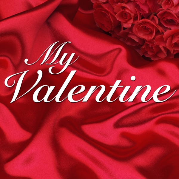 Cover of My Valentine - Great Love Songs