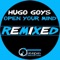 Open Your Mind (Mindskap Remix) - Hugo Goys lyrics
