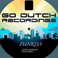 Come On and Get It - Single - Funkda