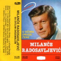 Milance Radosavljevic - Dao Bih Ovo Malo Zivota