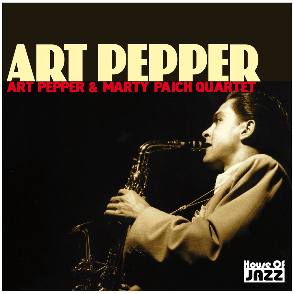 Обложка альбома «Art Pepper: Art Pepper & Marty Paich Quartet» — Art Pepper & Marty Paich Quartet