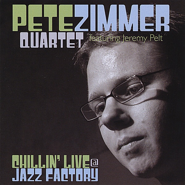 Chillin' Live @ Jazz Factory (feat. Jeremy Pelt)