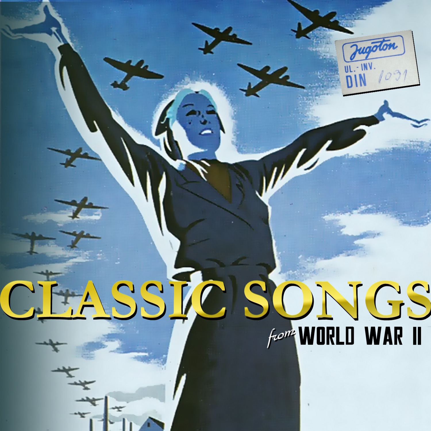 Classic Songs From World War II