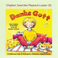 Danke Gott (Playback-Karaoke-Version) - Stephen Janetzko