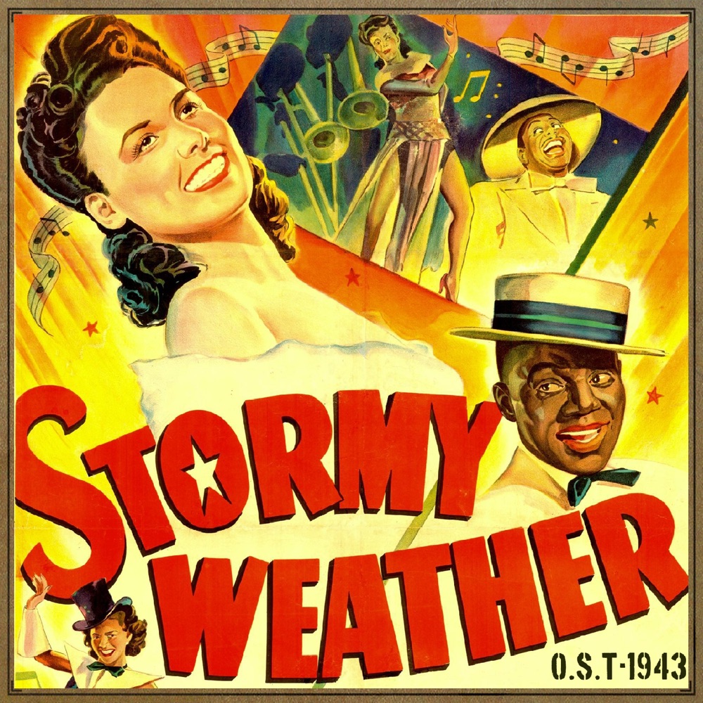 Обложка альбома «Stormy Weather (Original 1943 Motion Picture Soundtrack)» — Lena Horne & Cab Calloway