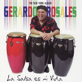 La Salsa Es Mi Vida - Gerardo Rosales