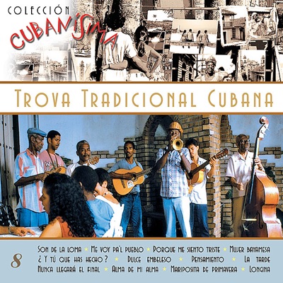 Trova Tradicional Cubana