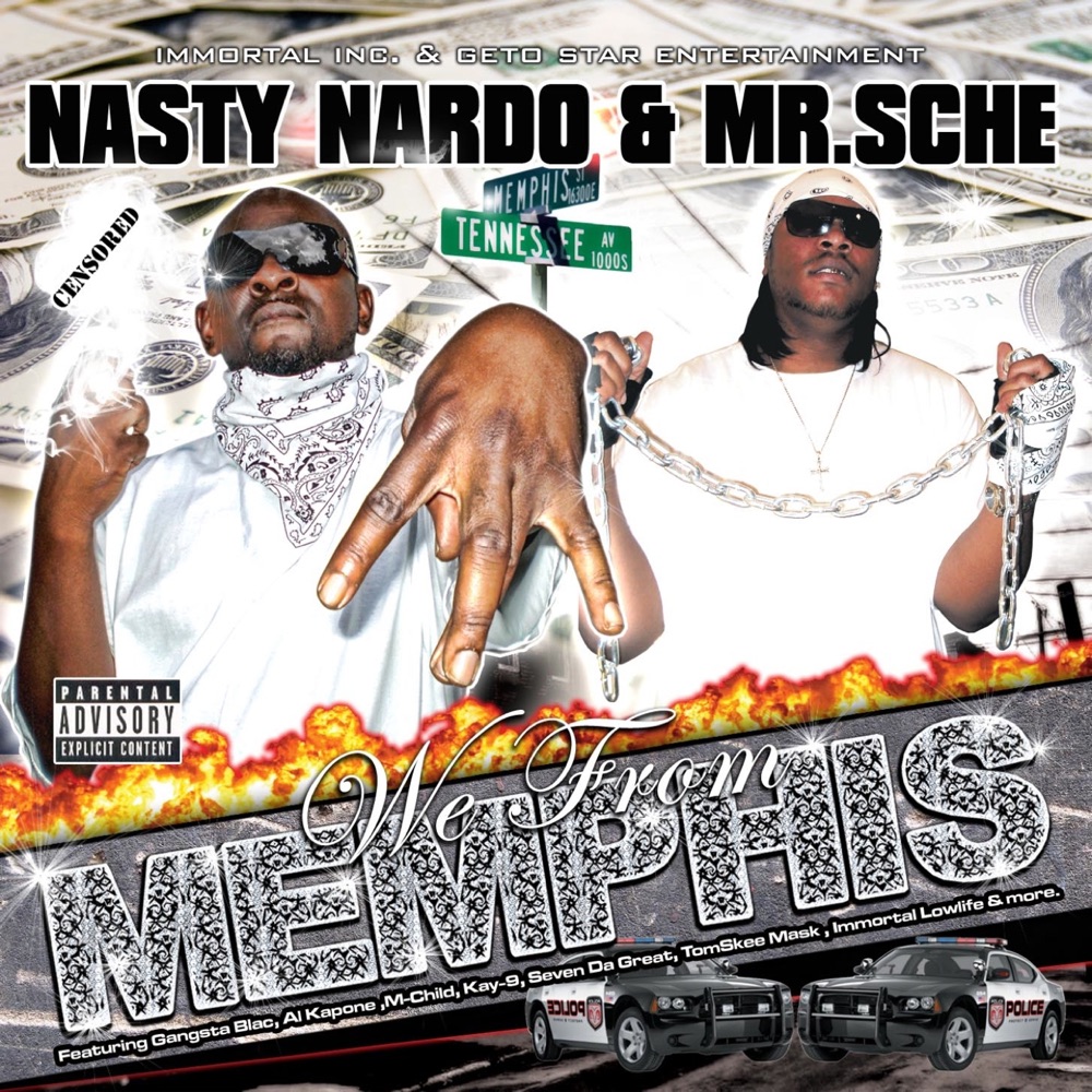 Обложка альбома «We from Memphis» — Mr. Sche & Nasty Nardo