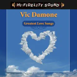 Greatest Love Songs - Vic Damone