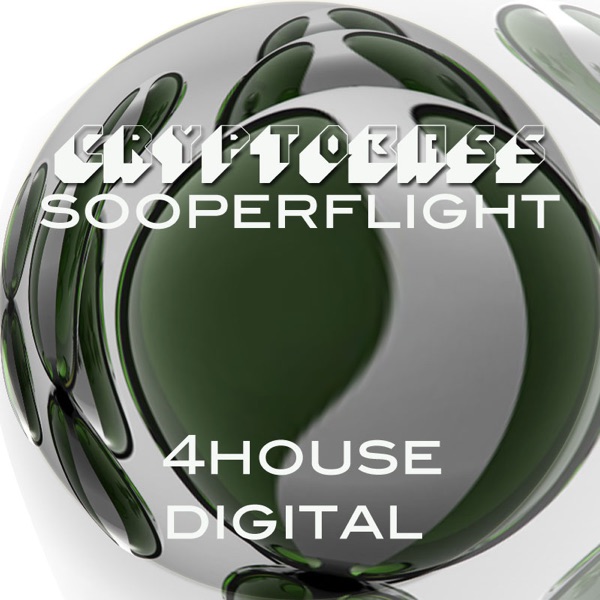 SooperFlight (Original Mix) - Single
