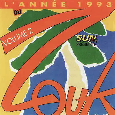 Listen to L'Année Du Zouk, Vol. 2 by Various Artists