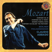 Mozart: Symphonies No. 31 "Paris" & 25, Masonic Funeral Music & Posthorn Symphony