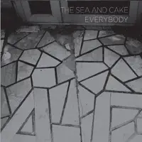 up on crutches — THE SEA AND CAKE