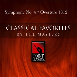 Tchaikovsky: Symphony No. 4 - Overture 1812