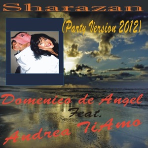 Sharazan (Radio Cut) [feat. Andrea Tiamo]