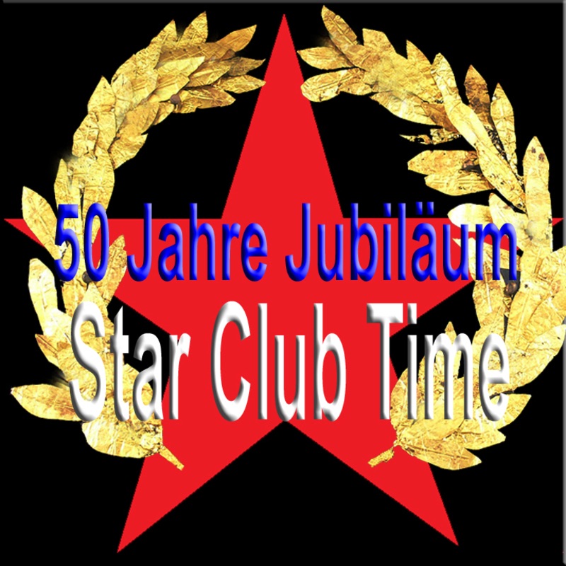 50 Jahre Jubiläum Star Club Time
