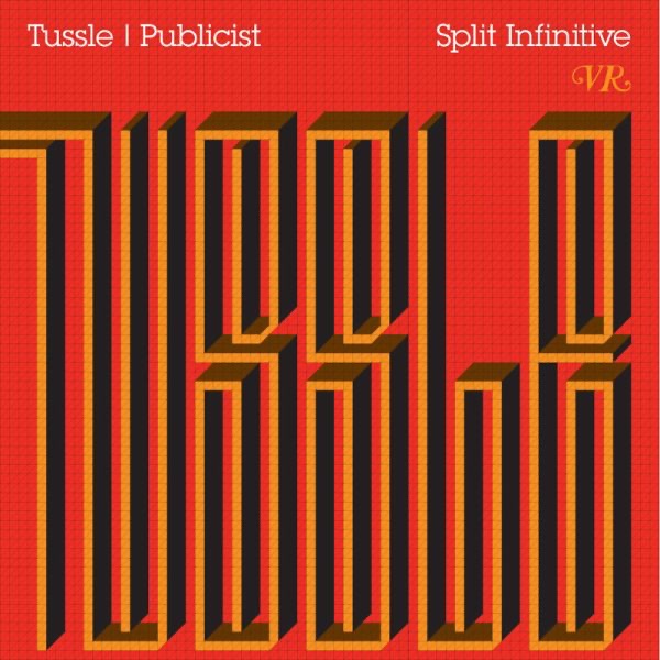 Обложка альбома «Split Infinitive - EP» — Tussle & Publicist