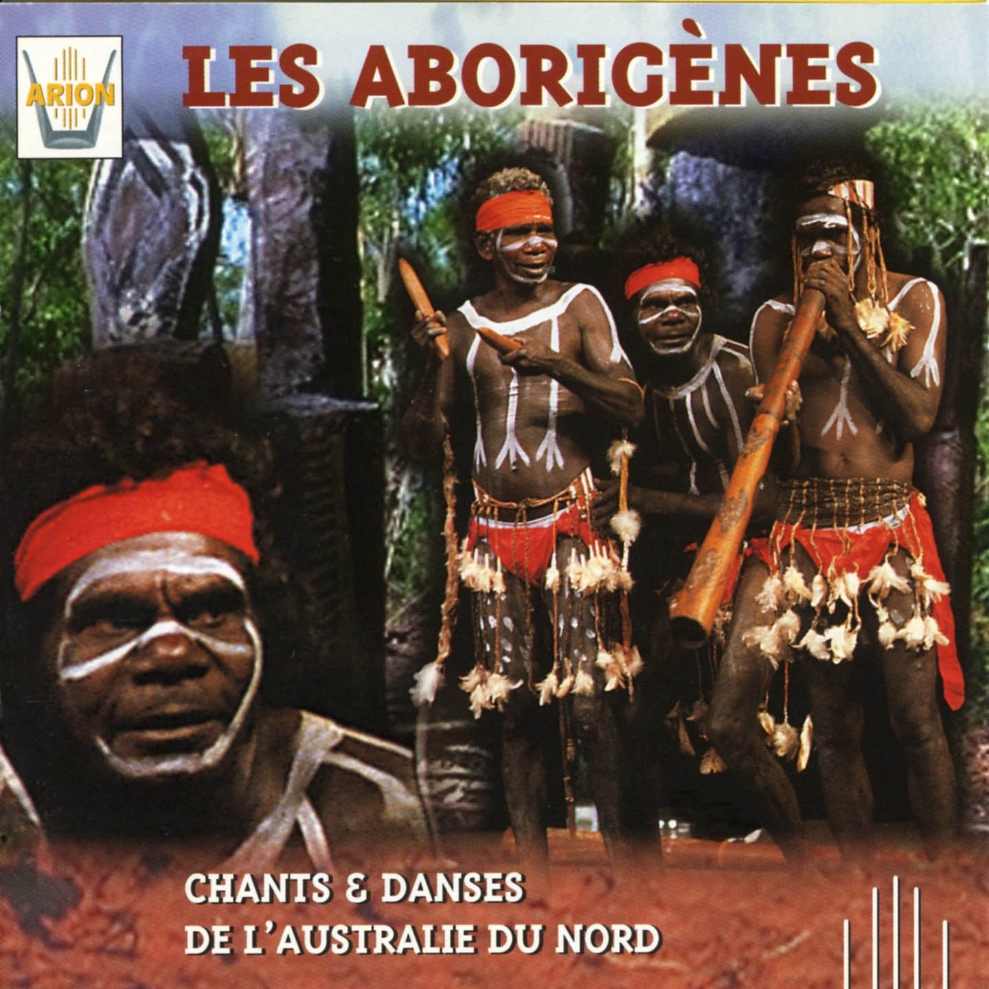 Les Aborigènes : Chants et danses de l'Australie du nord