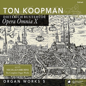 Organ Works, Vol. 5 - Buxtehude: Opera Omnia X