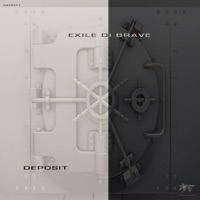 Deposit - Single - Exile Di Brave