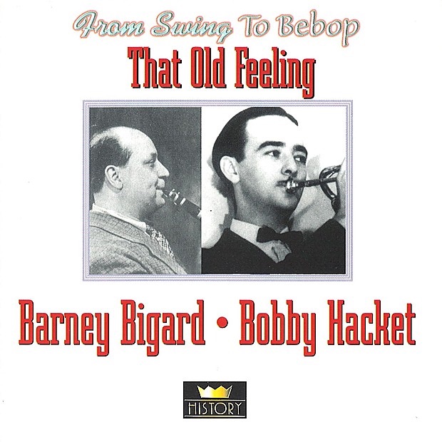 Обложка альбома «That Old Feeling» — Barney Bigard & Bobby Hackett