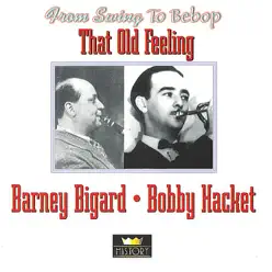 That Old Feeling - Barney Bigard That Old Feeling - Barney Bigard