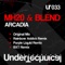 Arcadia (BXT Remix) - MH20 & Blend lyrics