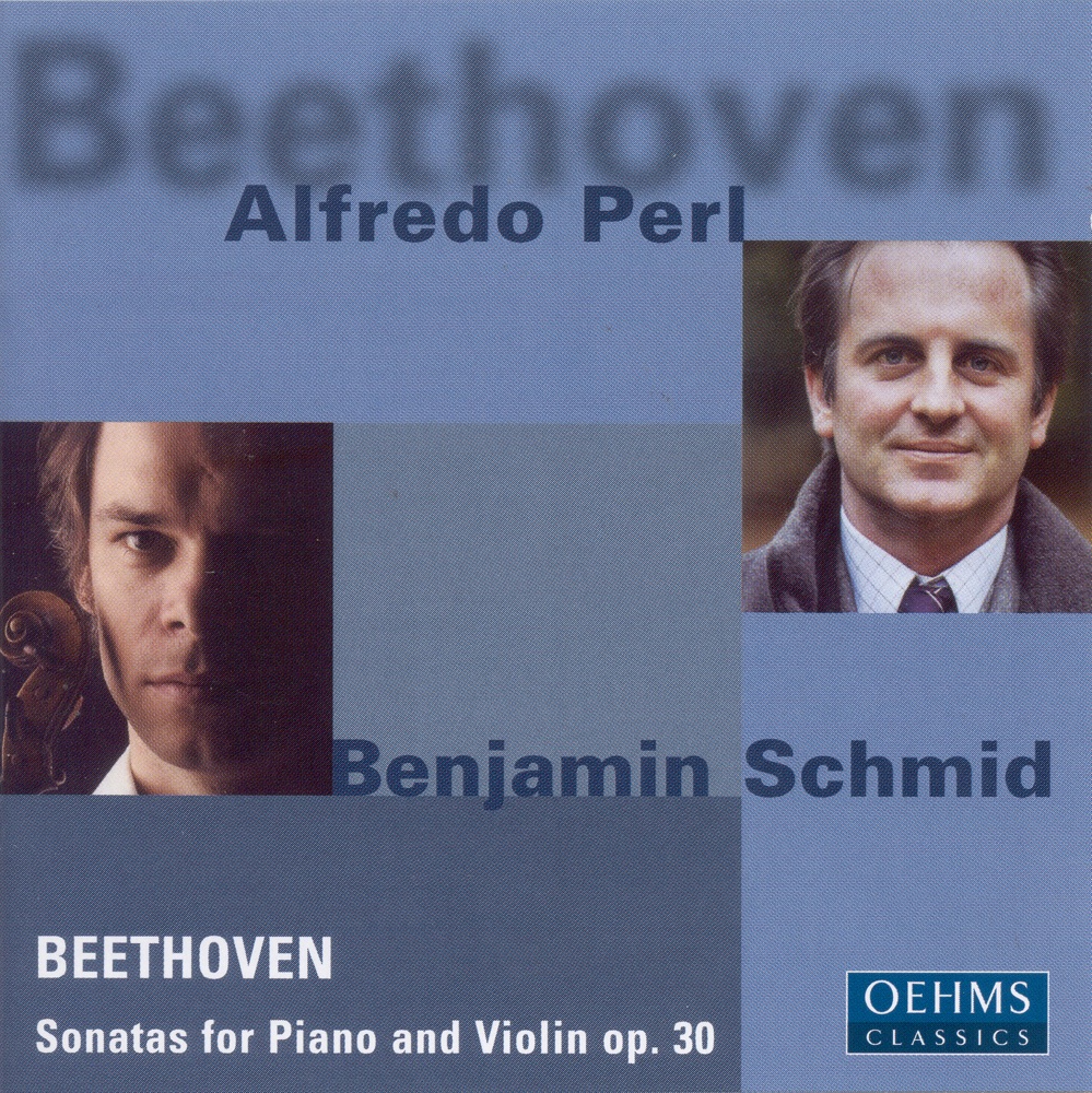 Обложка альбома «Beethoven, L. Van: Violin Sonatas Nos. 6 - 8» — Alfredo Perl & Benjamin Schmid
