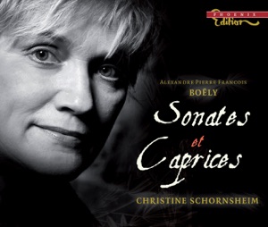 Boëly: Piano Sonatas, Op. 1, 30 Caprices Ou Pieces d'etude (excerpts)