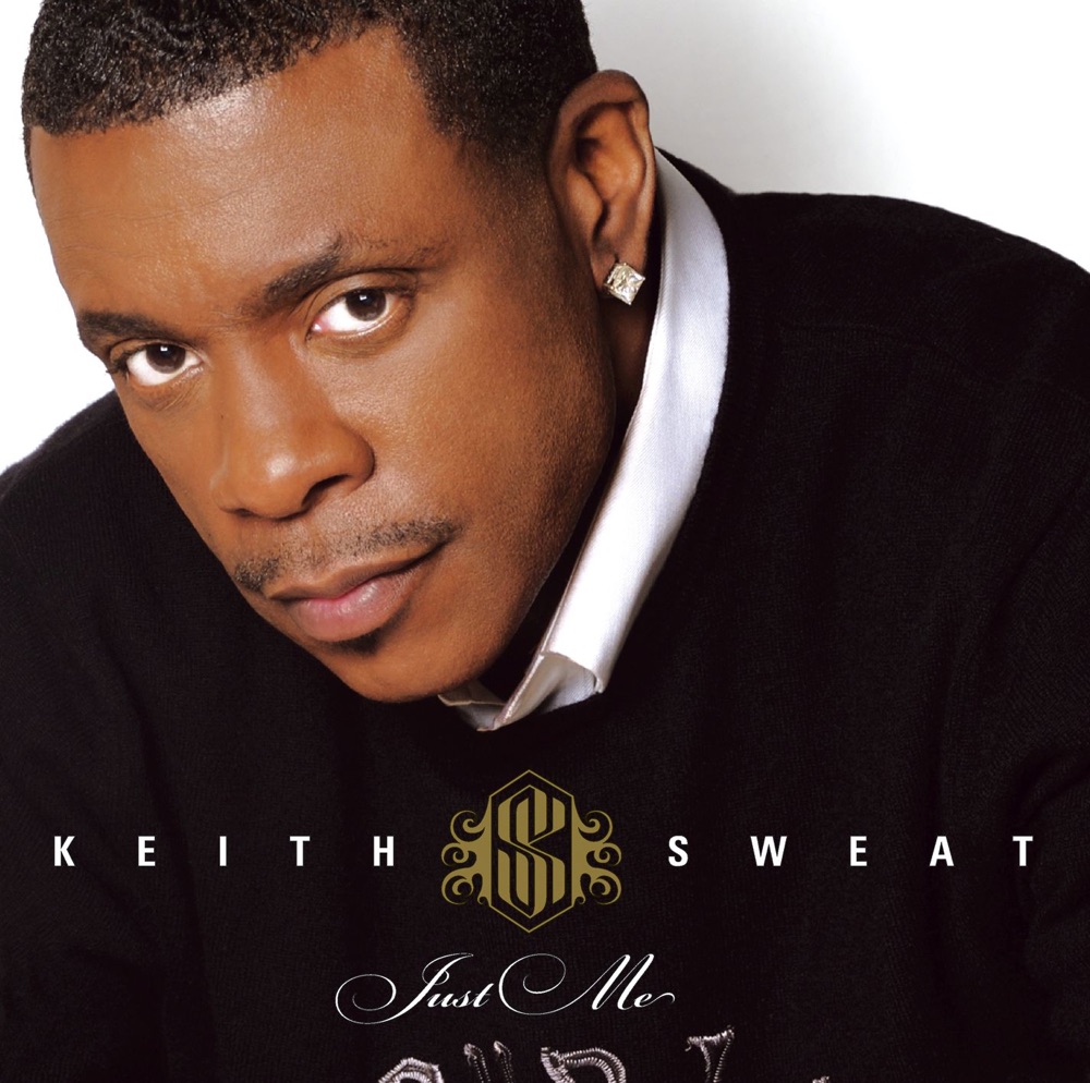 Обложка альбома «Just Me» — Keith Sweat