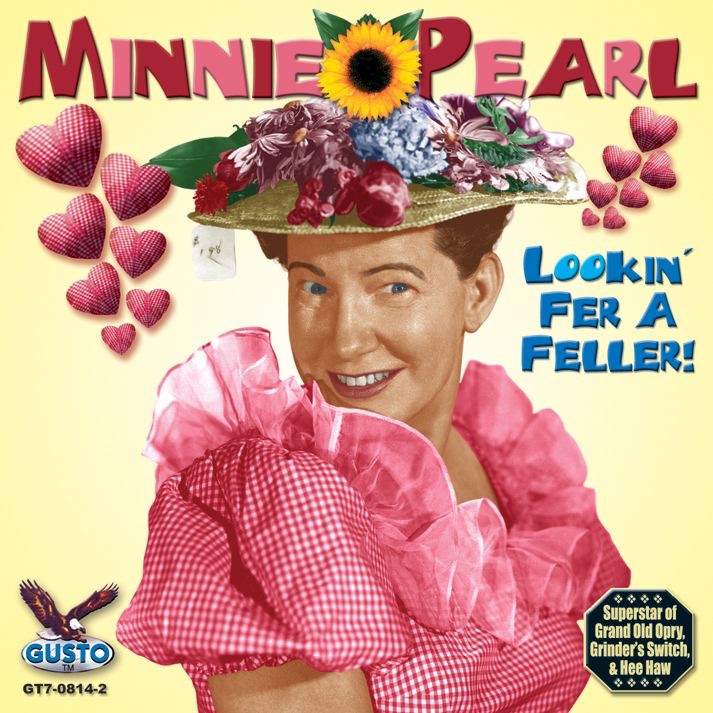Minnie Pearl - Gossip from Grinder's Switch