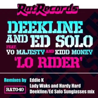 Lo Rider - EP by Deekline & Ed Solo album reviews, ratings, credits