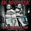 Big Boyz Music