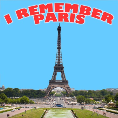 I Remember Paris