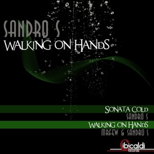 Walking On Hands - Single