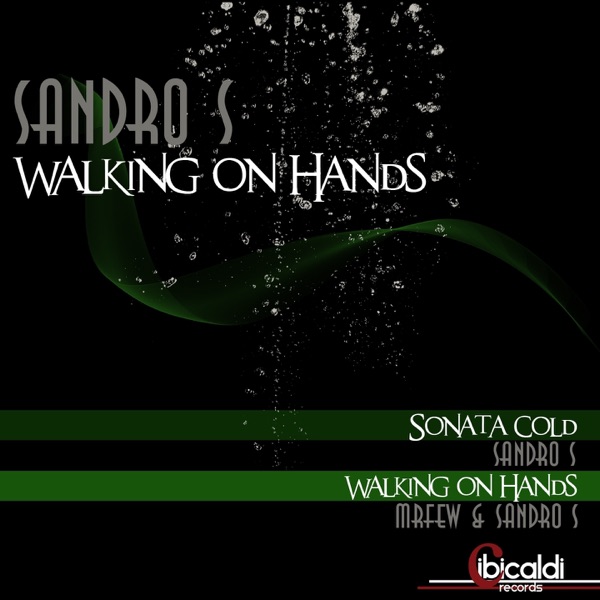 Walking On Hands - Single