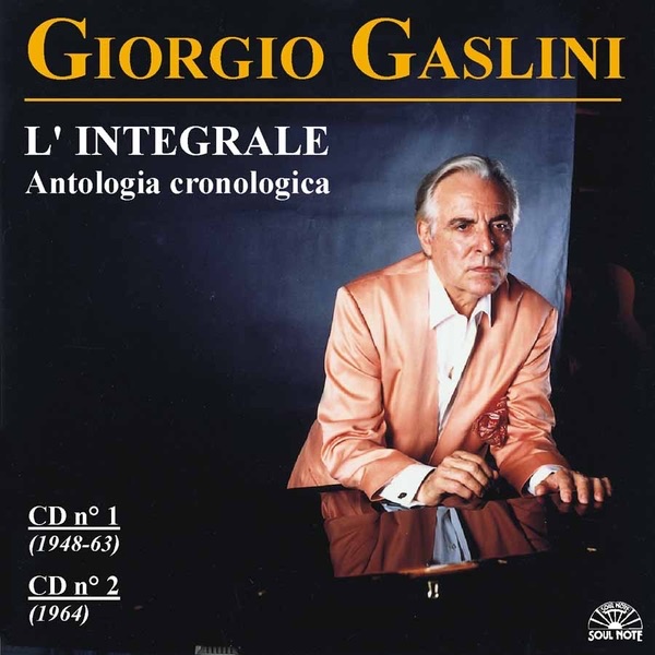 Обложка альбома «L' Integrale, Vol. 1 & 2» — Giorgio Gaslini