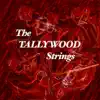 Tallywood Strings