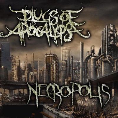 Plugs of Apocalypse - Necropolis