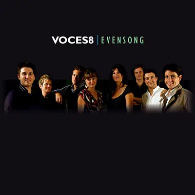 Ascolta 'Evensong' di VOCES8