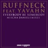 Everybody Be Somebody - Mischa Daniels Mixes - Single, 2010