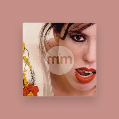 Listen to Mim, watch music videos, read bio, see tour dates & more!