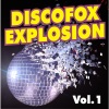 Discofox Explosion Vol. 1