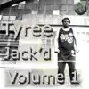 Tyree - Let the Music Take Control