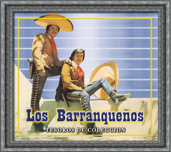 Tesoros de Colección - los Barranqueños