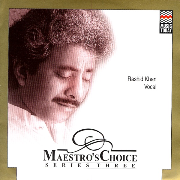 Maestro's Choice: Series Three - Rashid Khan