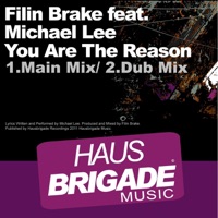 You Are the Reason - Single - Filin Brake & Michael Lee