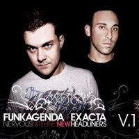 Nervous Nitelife: New Headliners V.1 - Exacta & Funkagenda