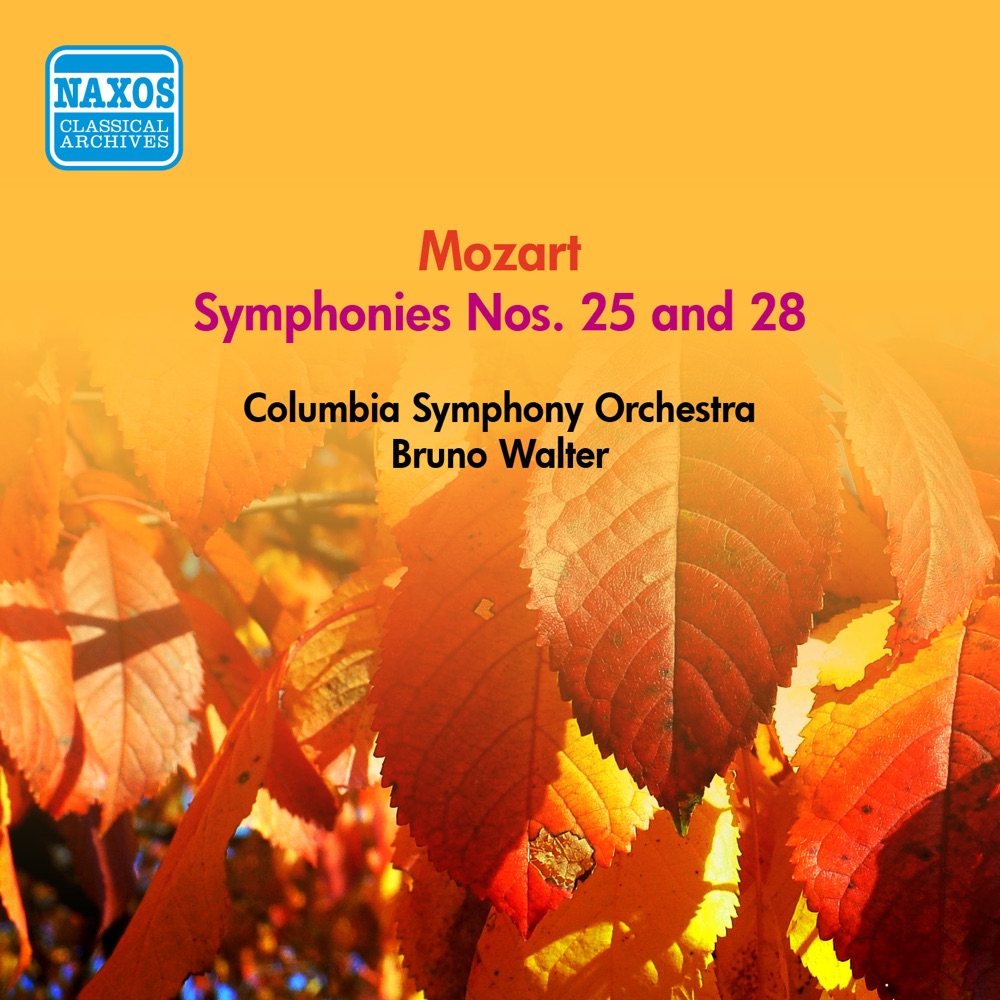Обложка альбома «Mozart, W.A.: Symphonies Nos. 25 and 28 (Walter) (1954)» — Bruno Walter & Columbia Symphony Orchestra