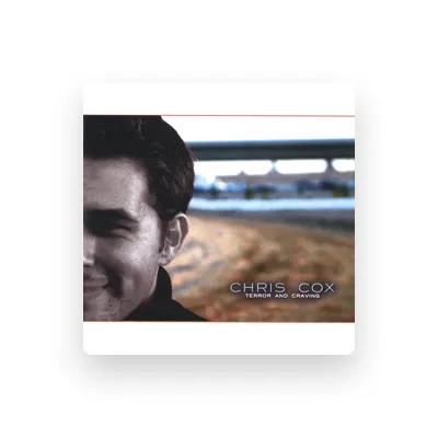 Listen to Chris Cox, watch music videos, read bio, see tour dates & more!
